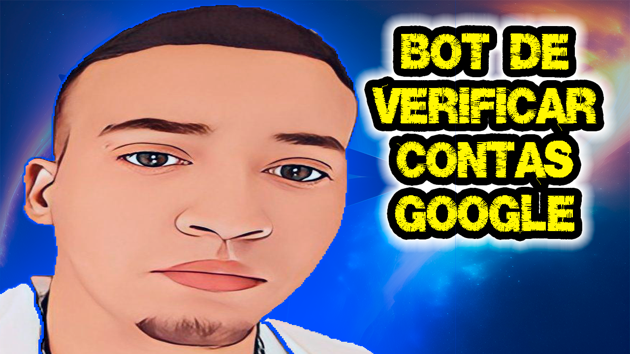 Bot de Verificar Contas Google - HEROMEN