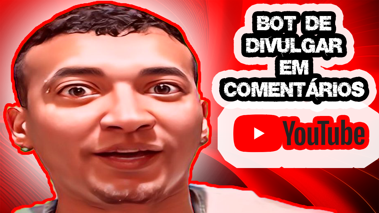 bot de divulgar nos comentarios do youtube