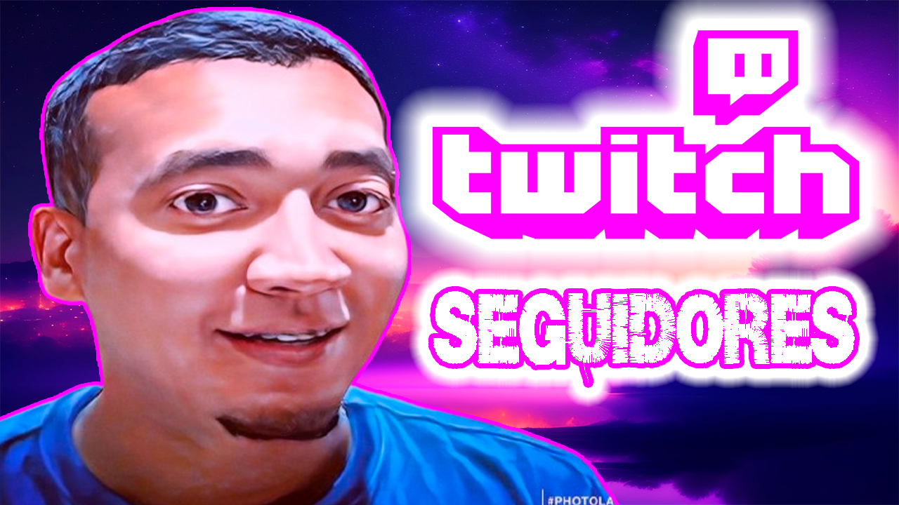 Seguidores Twitch