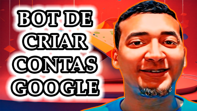 Bot de Criar Contas Google