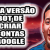 GERADOR DE CONTAS GOOGLE
