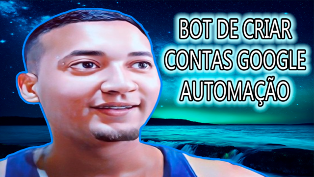 Bot de Criar Contas Google