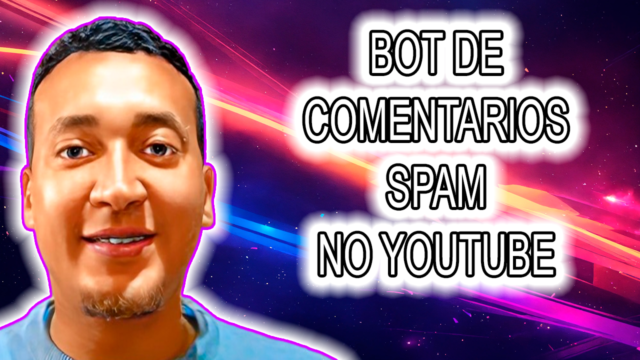 Bot de comentarios Spam Youtube