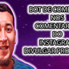 Bot de Comentar nos Comentarios Instagram 2 Bot de Comentar nos Comentarios Instagram