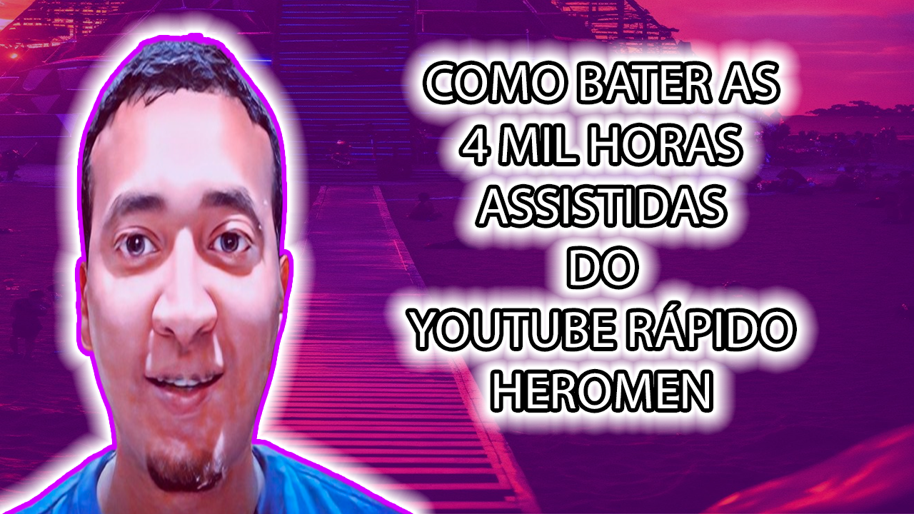 4 MIL HORAS YOUTUBE